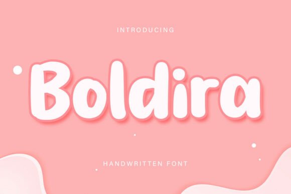 Boldira: A Handwritten Font That Adds Personality to Your Brand