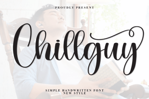 Chillguy: A Script Handwritten Font That Elevates Your Creative Projects