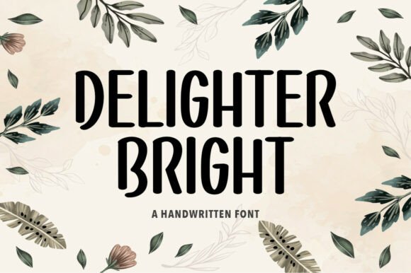 Delighter Bright: A Bold Script Handwritten Font for Creative Projects