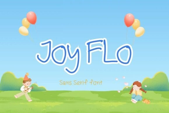 Discover the Joy Flo Font: A Playful Script Handwritten Typeface
