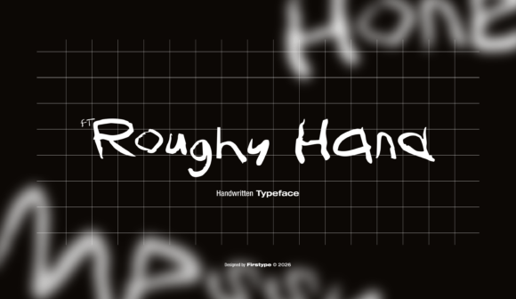 FT Roughy Hand: A Handwritten Typeface for Imperfectly Beautiful Craft Designs