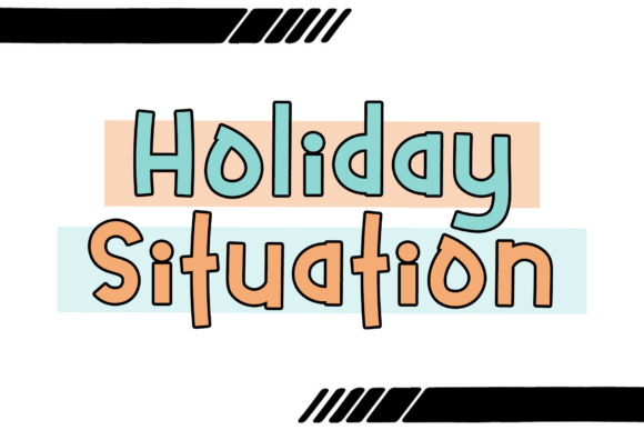Holidays Situations Font: Bold Typography for High-Energy Campaigns