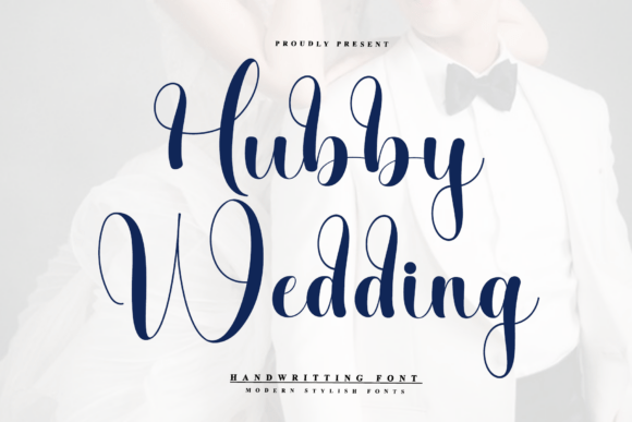 Hubby Wedding: A Timeless Handwritten Font for Makers and Creative Sellers