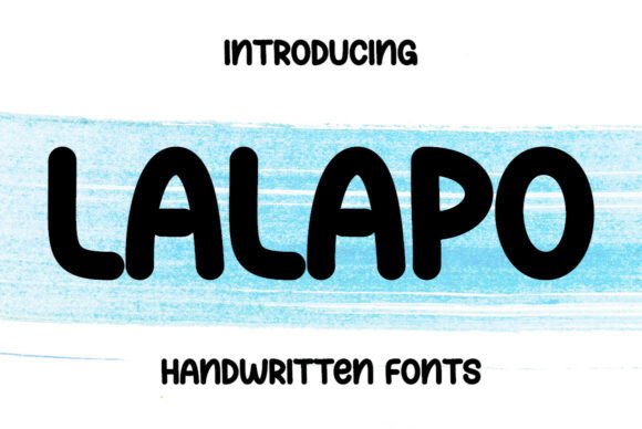 Lalapo: A Sweet Script Handwritten Font for Web Design and Digital Branding