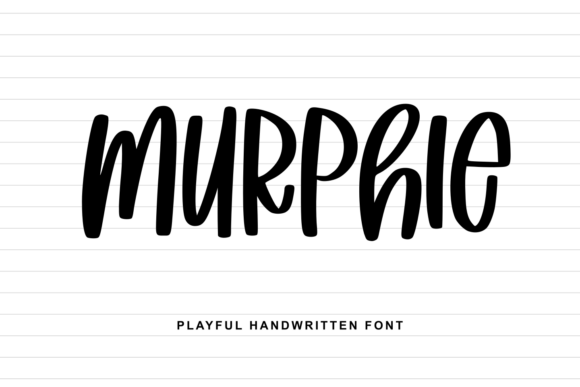 Murphie: A Playful Handwritten Font for Business Branding