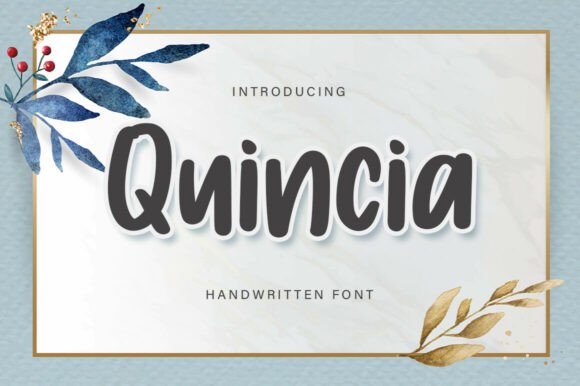 Quincia: A Bold Handwritten Font for Crafty Makers and Product Designers