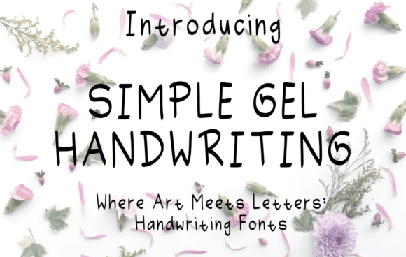 Simple Gel Handwriting: The Smooth Script Font for Modern Marketing Campaigns