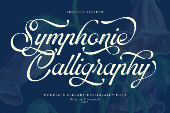 Symphonie Calligraphy: A Modern Script Font for Elegant Branding