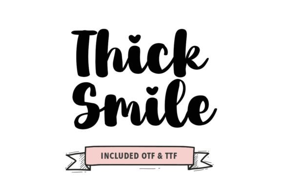Thick Smile: A Bold Handwritten Font with Real Brush Lettering Charm