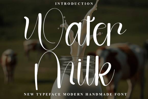 Water Milk: A Warm & Playful Script Font for Creative Branding